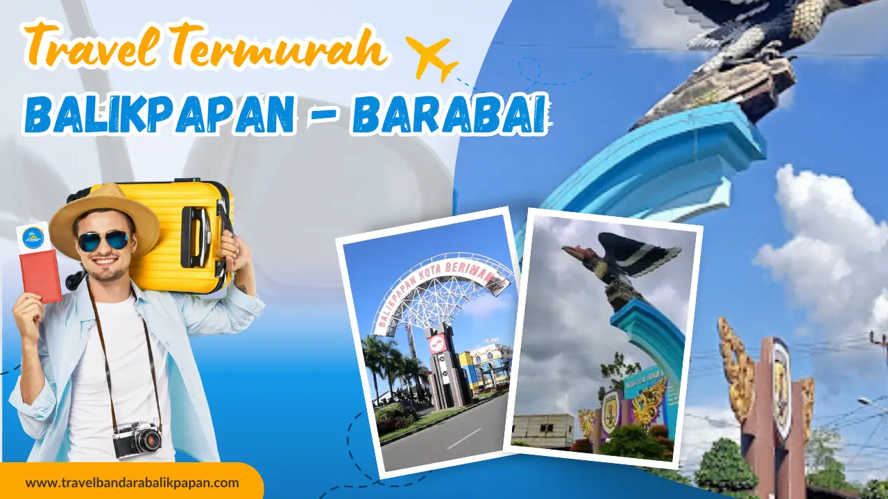 travel Balikpapan ke barabai murah