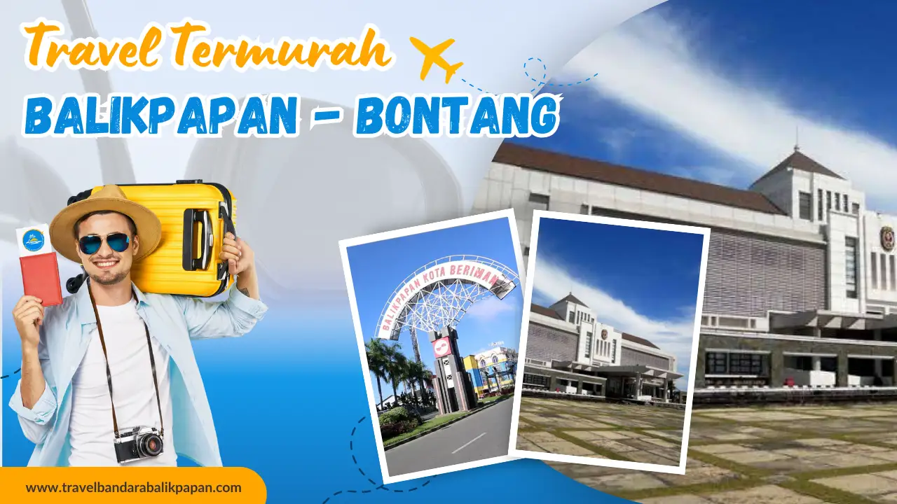 Travel Balikpapan ke Bontang murah